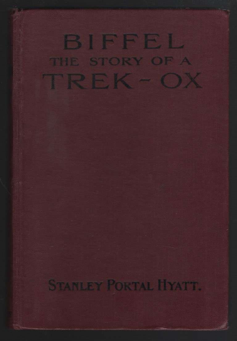 Biffel, a Trek Ox - Hyatt, Stanley Portal