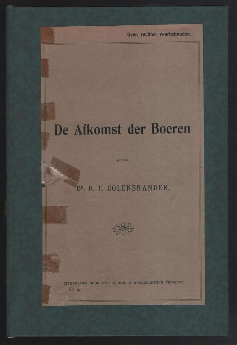 De Afkomst der Boeren - Colenbrander, H. T.