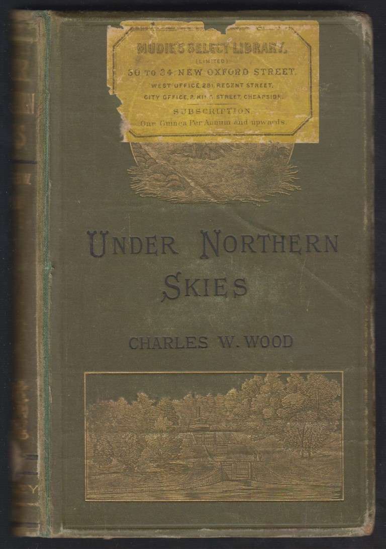 Under Northern Skies - Wood, Charles W.