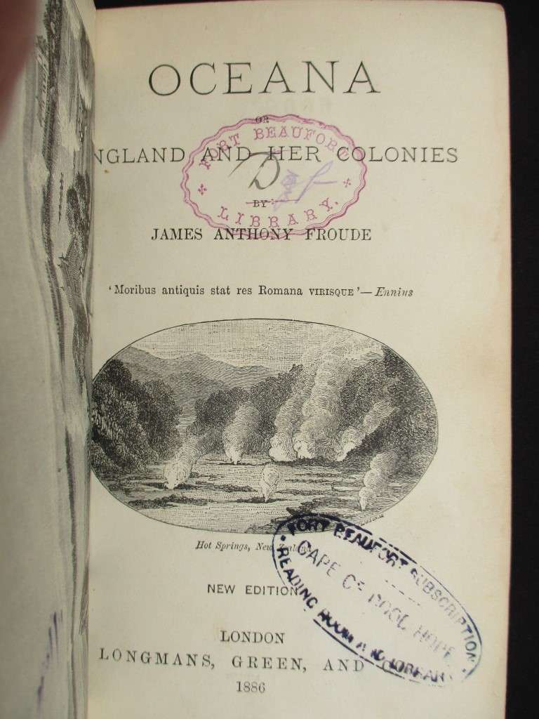 Oceana or England and Her Colonies - Froude, James Anthony