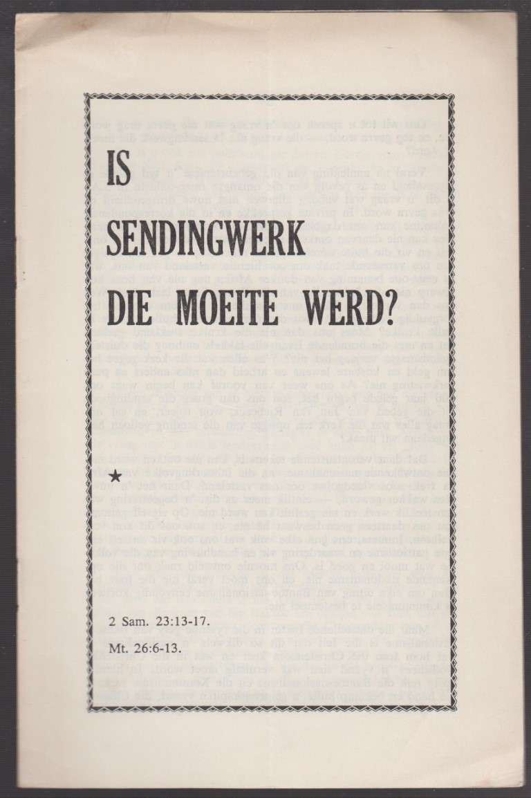 Is Sendingwerk die Moeite Werd? - Odendaal, A. A.