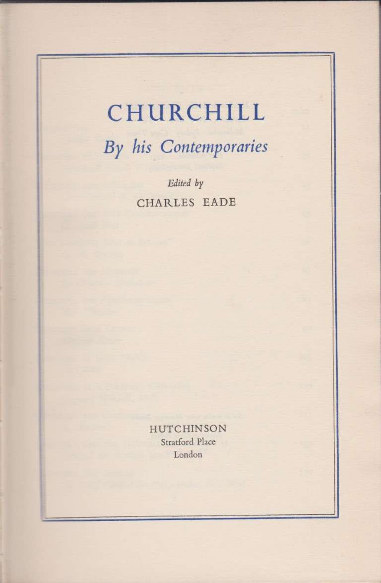 Churchill, by His Contemporaries - Eade, Charles