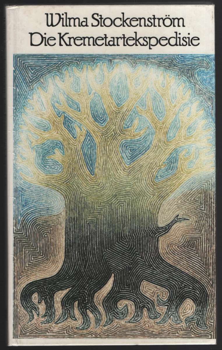 Die Kremetartekspedisie - StockenstrÃ¶m, Wilma