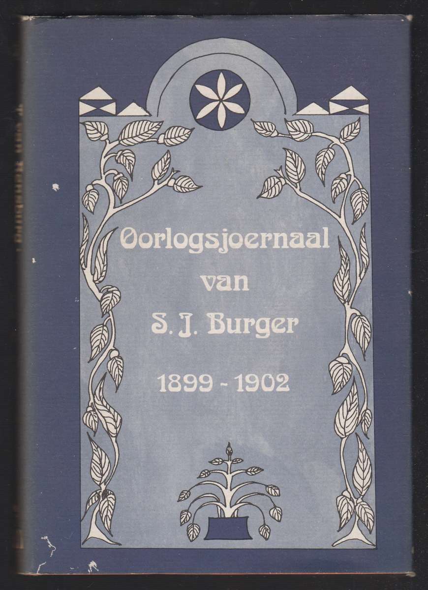 Oorlogsjoernaal van S.J. Burger 1899-1902 - Van Rensburg, B. A.