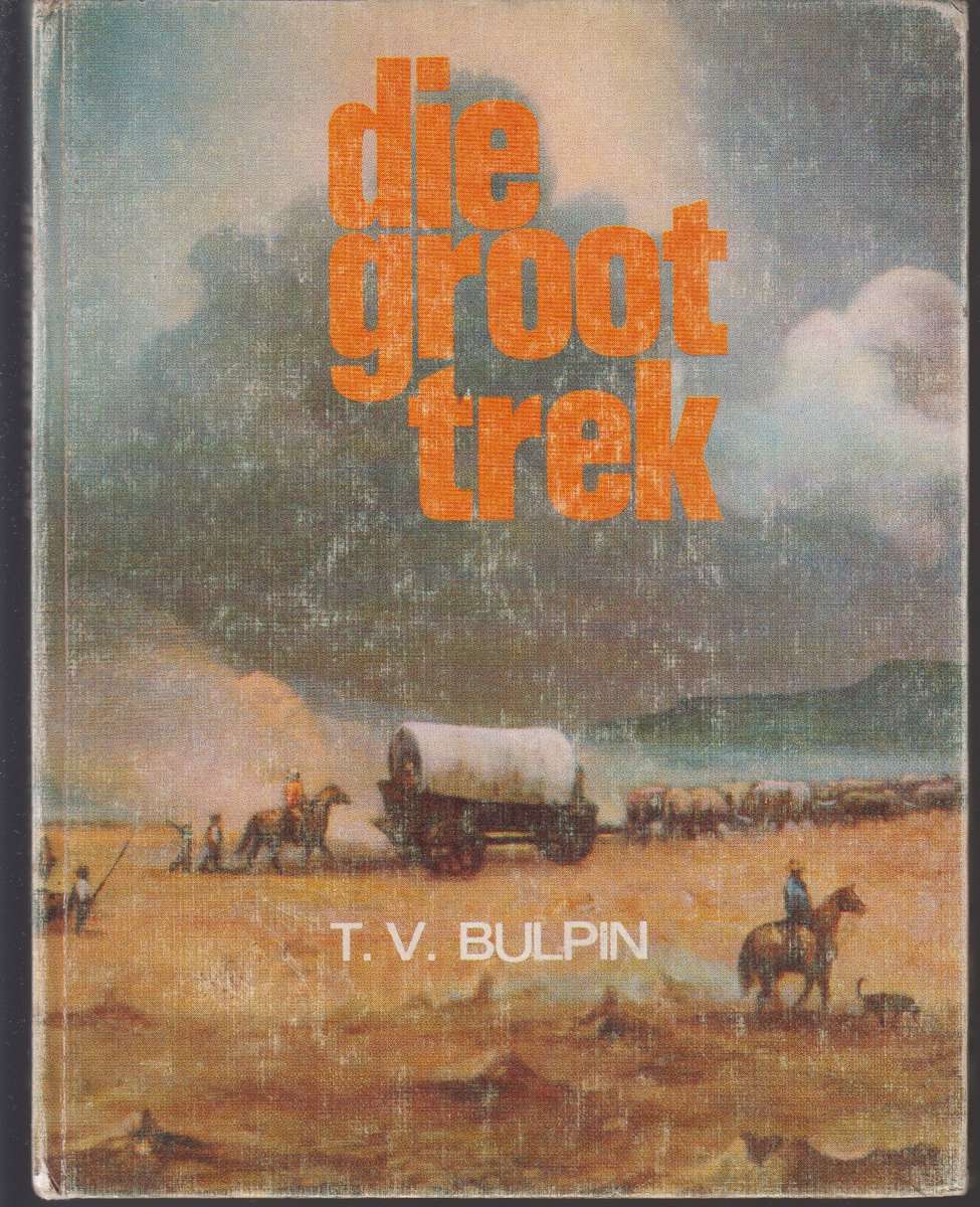 GROOT TREK - BULPIN,TV