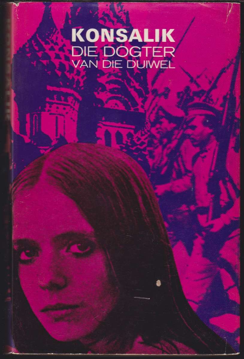 DOGTER VAN DIE DUIWEL - KONSALIK,H