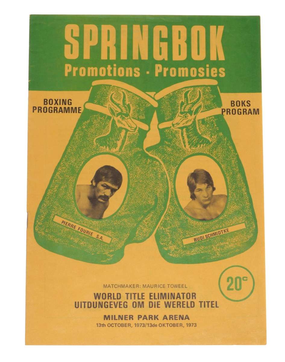 Pierre Fourie vs Rudi Schmidtke Boxing Program Milner Park Arena 1973 (69 characters)