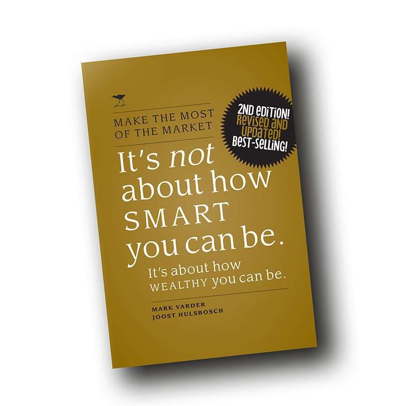 Make the Most of the Market: Its Not How Smart You Can Be (Paperback, 2nd Ed)