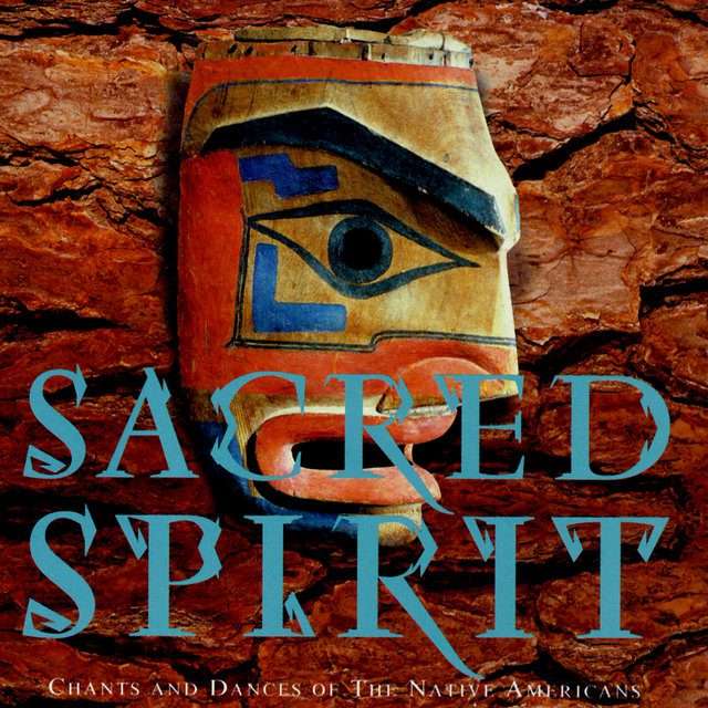 Sacred Spirit - Chants And Dances Of The Native Americans (CD)