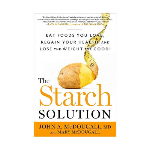 The Starch Solution Hardcover
