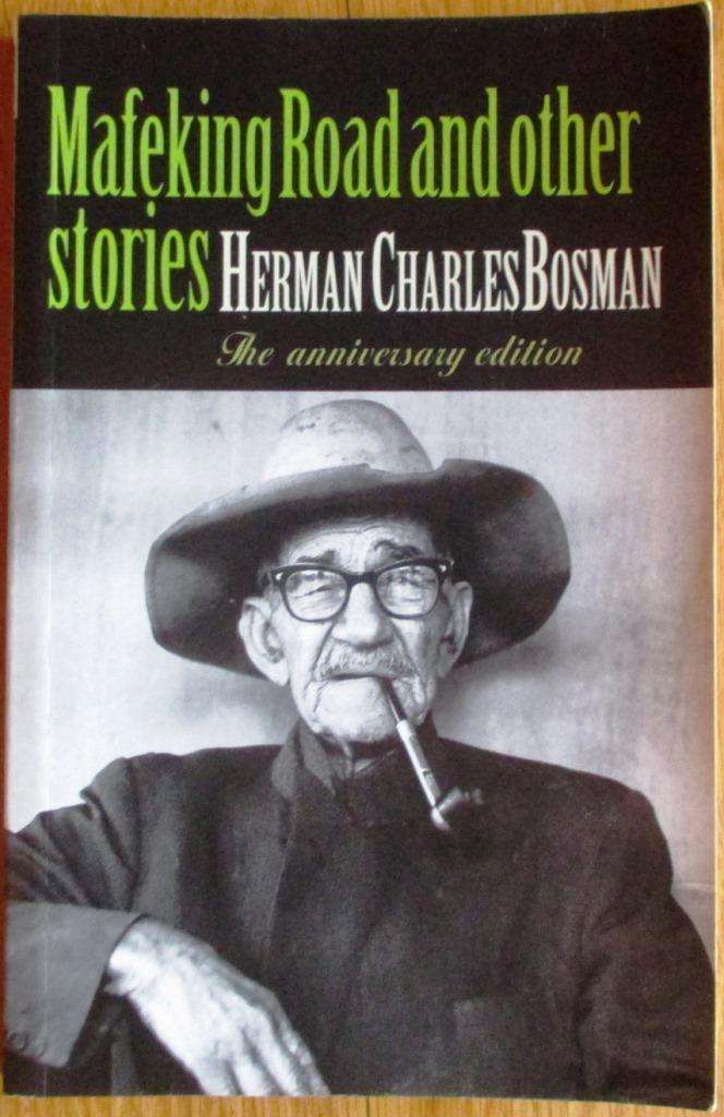 Mafeking Road: and Other Stories by Herman Charles Bosman