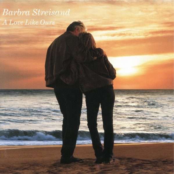 Barbra Streisand  A Love Like Ours CD