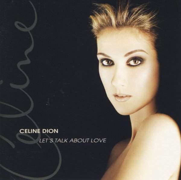 Celine Dion - Let's Talk About Love CD
