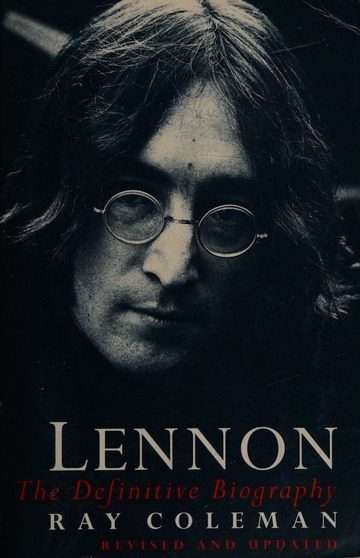 Lennon : The Definitive Biography RAY COLEMAN (Paperback)