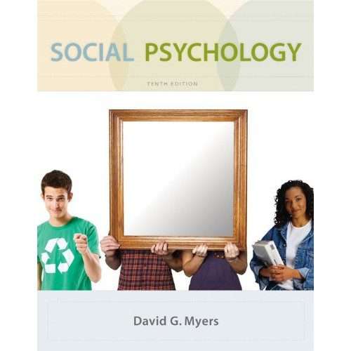 Social Psychology By David G. Myers (10th Edition, Hardcover)
