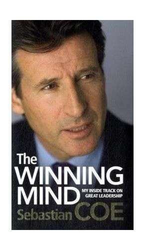 The Winning Mind by Sebastian Coe -  (Hardcover)