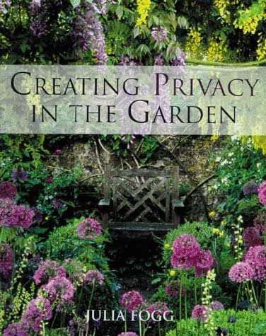 Creating Privacy in the Garden Paperback