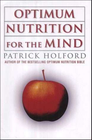 Patrick Holford's New Optimum Nutrition for the Mind Paperback