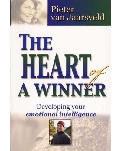 The Heart of a Winner - Developing Your Emotional Intelligence (Paperback)