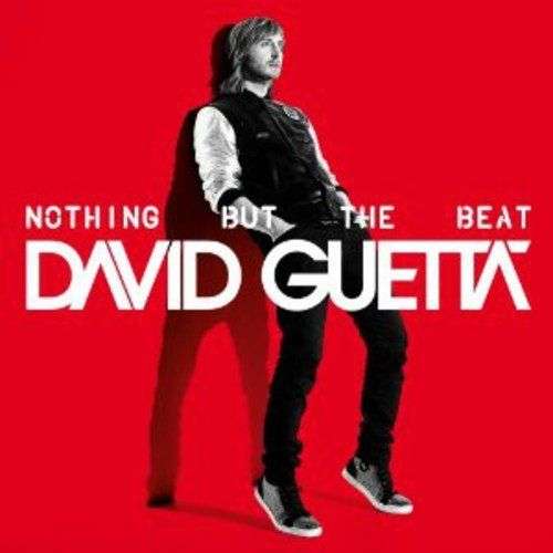 David Guetta - Nothing But The Beat CD