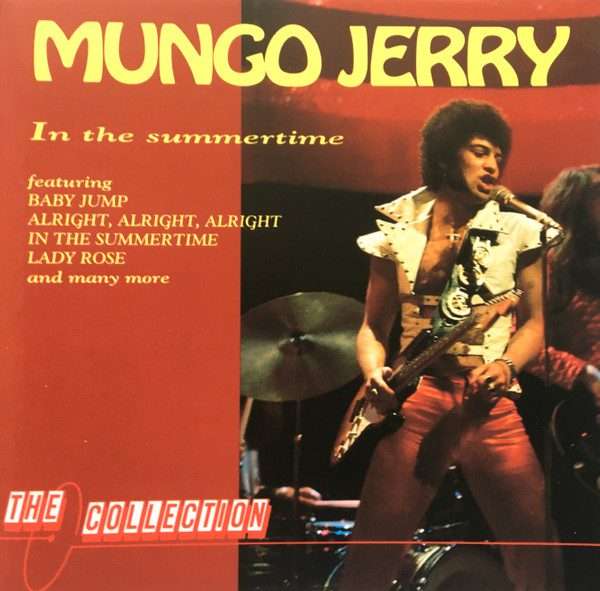 Mungo Jerry - In The Summer Time: The Collection (CD, Import)