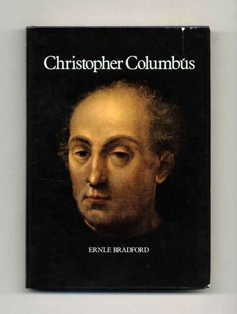 Christopher Columbus by Ernle Bradford (Hardcover)