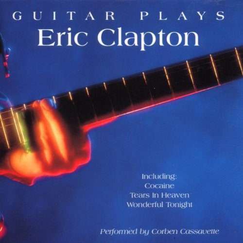 Guitar Plays Eric Clapton CD