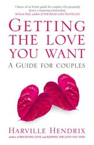 Getting The Love You Want (Paperback)