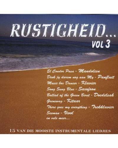 Rustigheid - Volume 3 (CD)