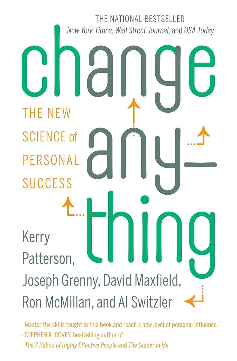 Change Anything: The New Science of Personal Success Paperback
