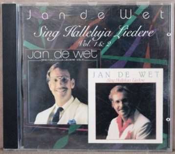 Jan De Wet - Sing Halleluja Liedere vol 1&2 CD