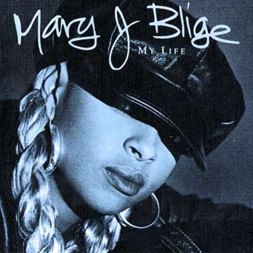 Mary J. Blige  My Life CD