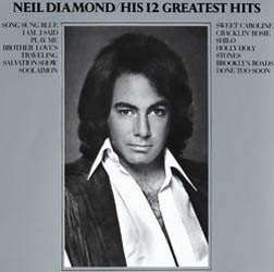 Neil Diamond - His 12 Greatest Hits [CD]