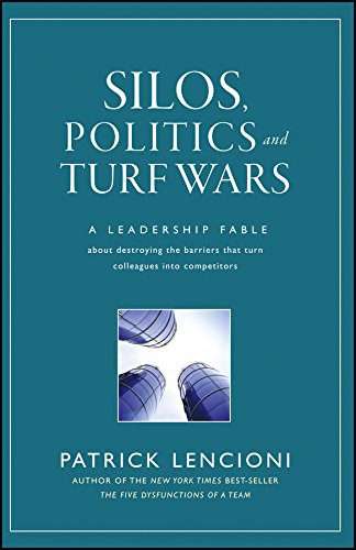 Silos, Politics and Turf Wars Hardcover