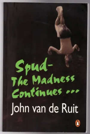 Spud: The Madness Continues Paperback