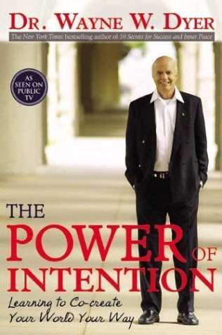 The Power of Intention (Paperback)