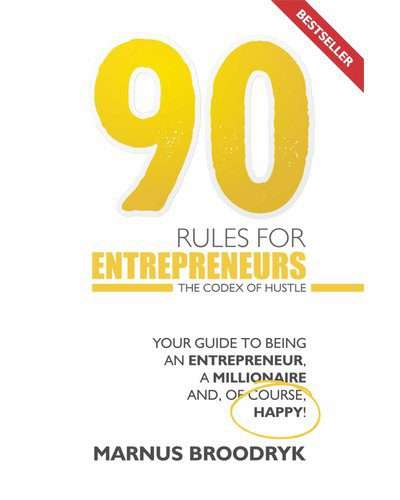 90 Rules For Entrepreneurs (Paperback)