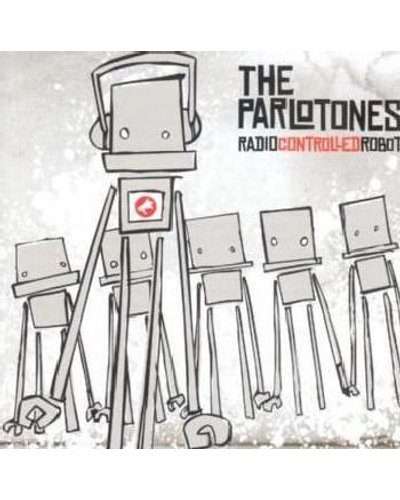 Parlotones - Radio Controlled Robot (CD)