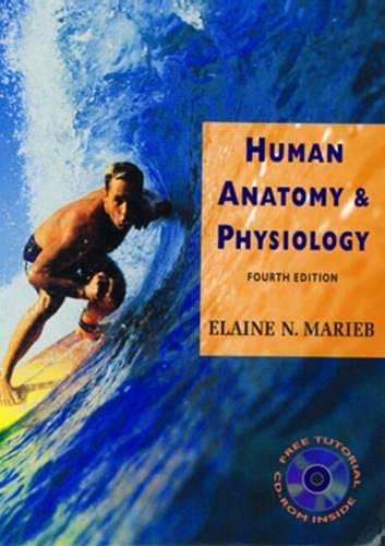 Human Anatomy and Physiology (4th Edition)