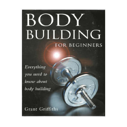 Body Building for Beginners (Hardcover)
