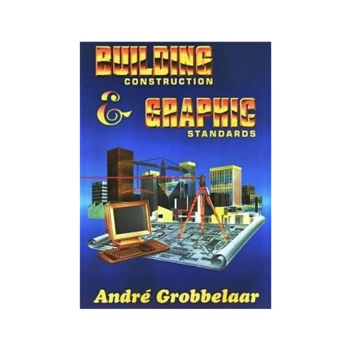 Building Construction and Graphic Standards (Paperback)