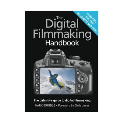 The Digital Filmmaking Handbook (Paperback)
