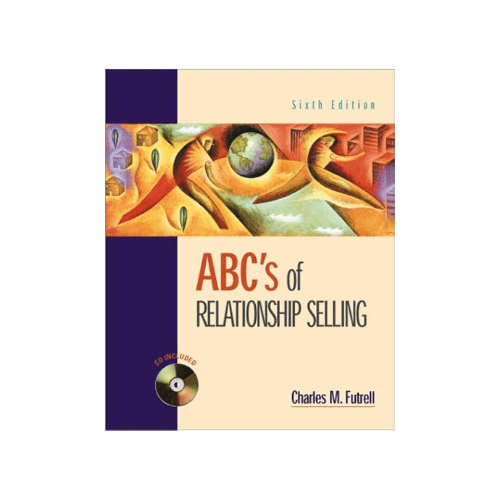 ABC's of Relationship Selling 6th Edition