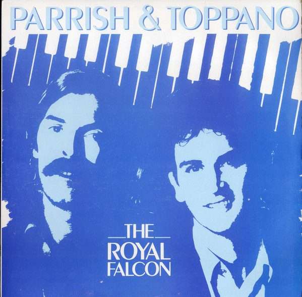 Parrish & Toppano  The Royal Falcon CD