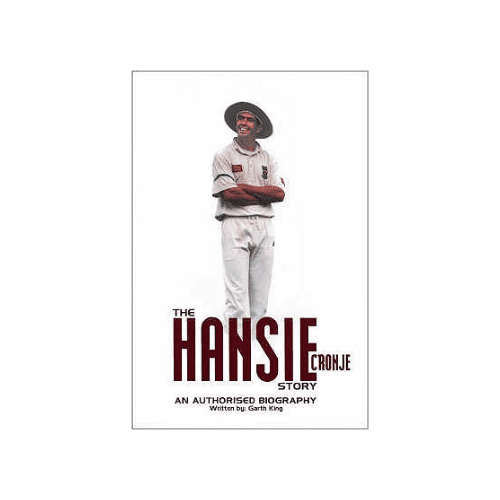 The Hansie Cronje Story: An Authorised Biography Paperback