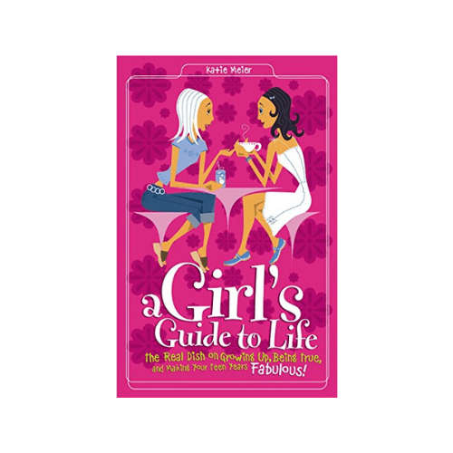 A Girl's Guide to Life Paperback