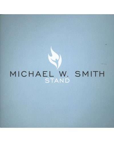 Michael W Smith - Stand (CD)