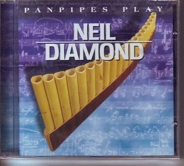Panpipes Play Neil Diamond CD