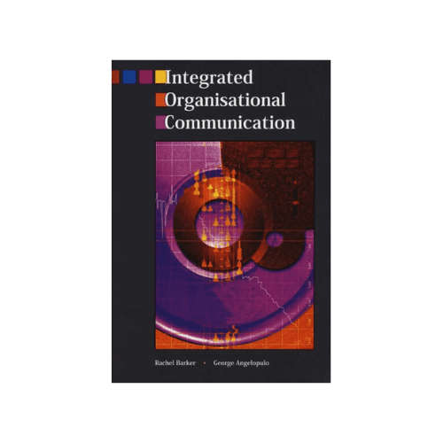 Integrated Organisational Communication (Paperback)