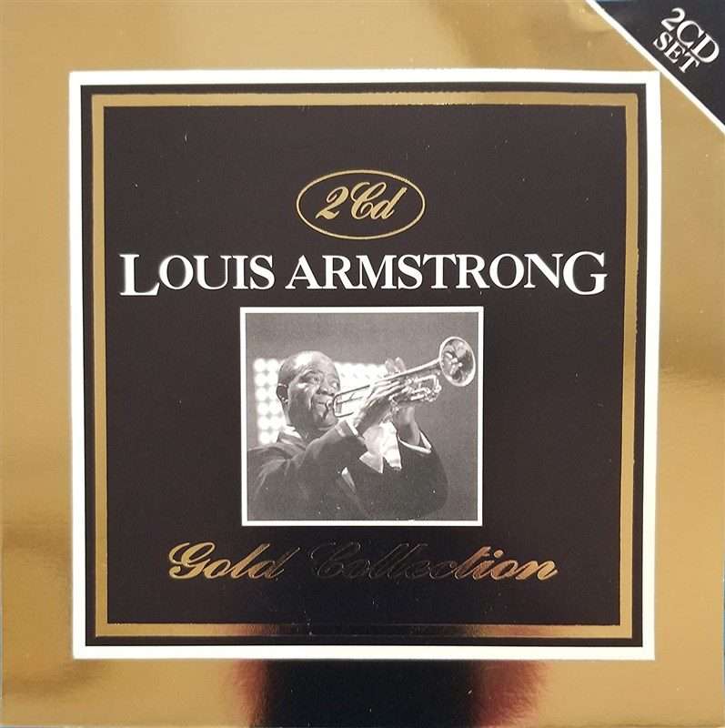 Louis Armstrong  Gold Collection Double CD (E.U import)